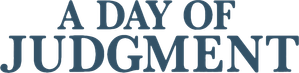 A Day of Judgment