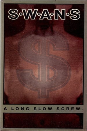 Image Swans ‎– A Long Slow Screw