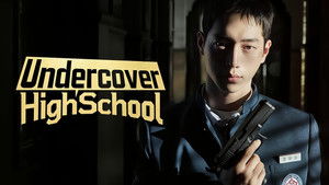 Undercover High School