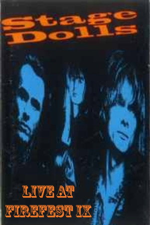 Stage Dolls: Live at Firefest IX 3