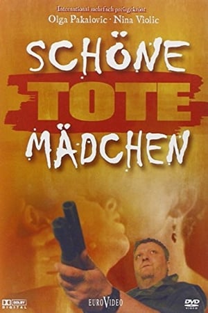 Schöne tote Mädchen (2002)