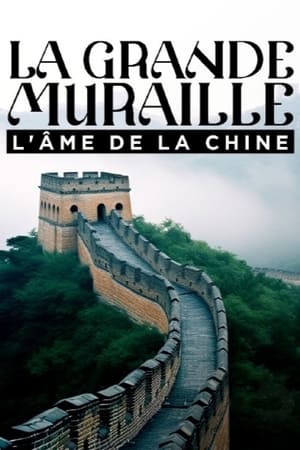 Image La Grande Muraille, l'âme de la Chine