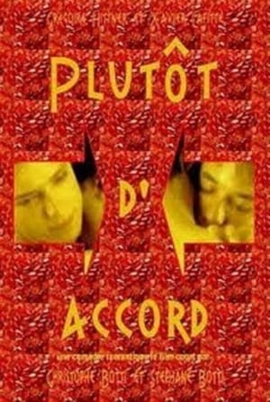 Plutôt d'accord film complet