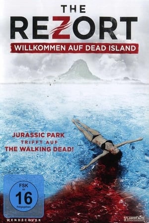 The Rezort - Willkommen auf Dead Island