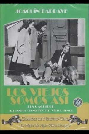 Poster Los viejos somos así 1948