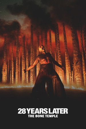poster 28 Years Later: The Bone Temple