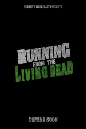 Running from the Living Dead 2