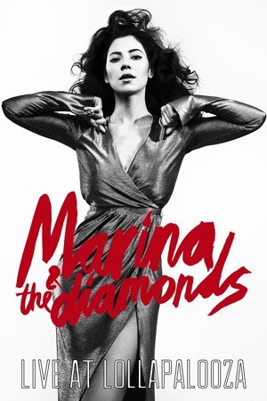 Marina & The Diamonds Live at Lollapalooza film complet