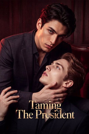 Taming The President