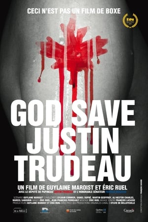 Image God Save Justin Trudeau