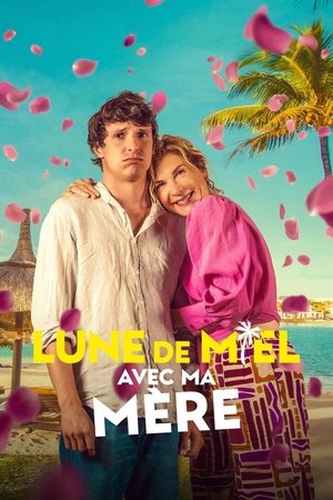 Image Lune de miel avec ma mère