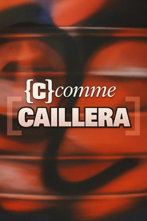 Poster C comme caillera