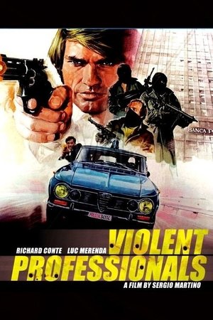 The Violent Professionals