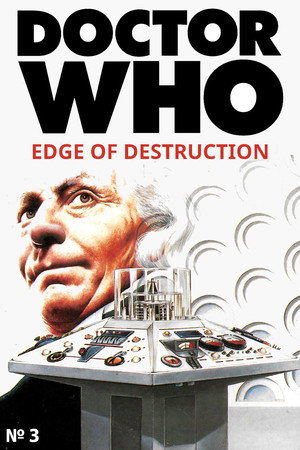 Doctor Who: The Edge of Destruction
