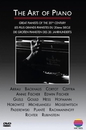 The Art of Piano - Great Pianists of 20th Century