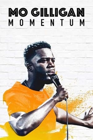 Poster Mo Gilligan: Momentum (2019)