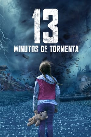 13 Minutos de Tormenta - Poster