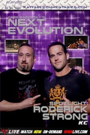 Gabe Sapolsky’s Next Evolution: Roderick Strong