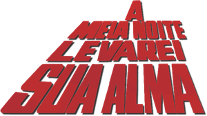À Meia Noite Levarei Sua Alma