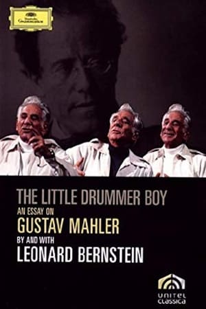 Poster The Little Drummer Boy: An Essay on Mahler by Leonard Bernstein 1985
