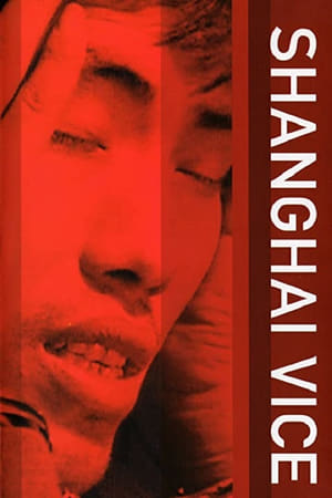 Poster Shanghai Vice 1999
