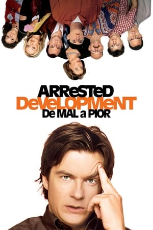 Arrested Development - De Mal a Pior: Temporada 1