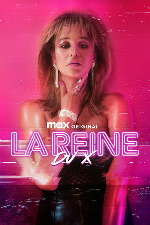La reine du X movie poster