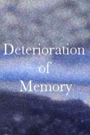 Deterioration of Memory film complet
