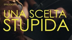 SKAM Italia: Stagione 1 x Episodio 11