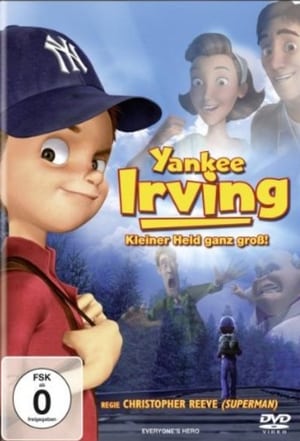 Yankee Irving - Kleiner Held ganz groß (2006)