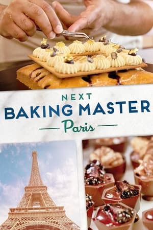 Next Baking Master: Paris