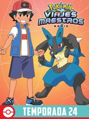 Pokémon: Temporada 24: Viajes Maestros