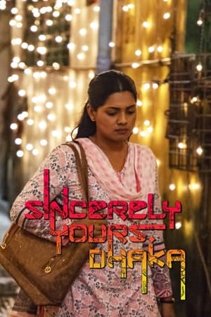 Poster Sincerely Yours, Dhaka (2019)
