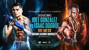 Joet Gonzalez vs. Isaac Dogboe