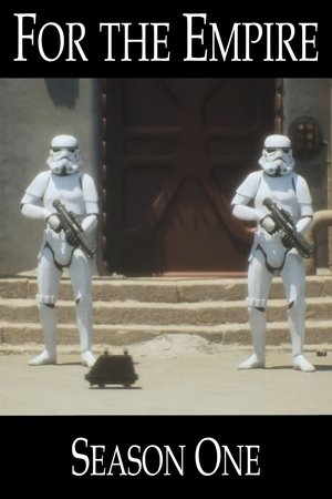 For the Empire - Season 1