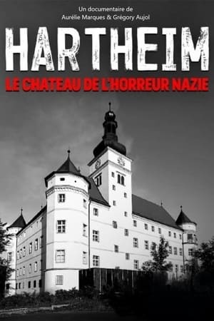 Poster Hartheim : le château de l'horreur nazie 2021