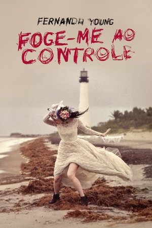 Image Fernanda Young: Foge-me ao Controle