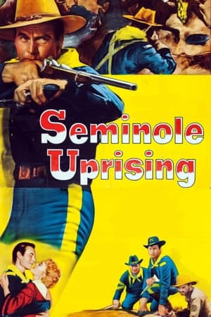 Seminole Uprising (1955)