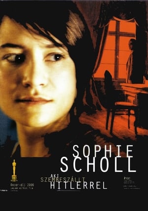 Sophie Scholl - Aki szembeszállt Hitlerrel 2005