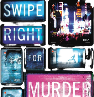 Swipe Right for Murder