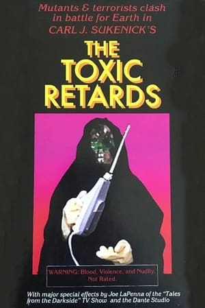 Poster The Toxic Retards 2015