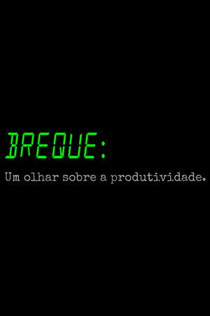 BREQUE: Um olhar sobre a produtividade