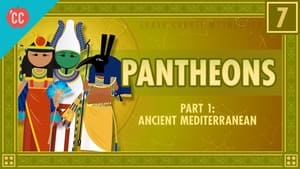 Crash Course World Mythology Pantheons of the Ancient Mediterranean