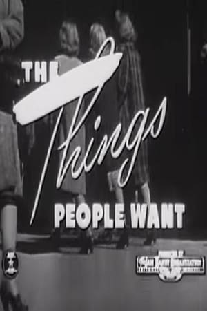 The Things People Want 1948