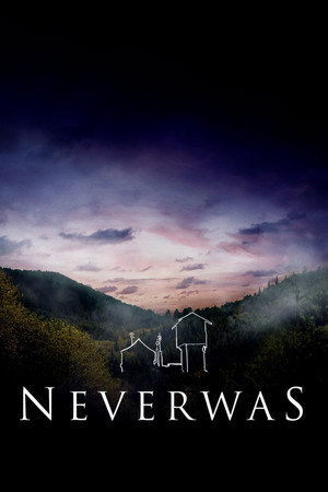 Neverwas