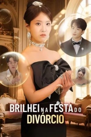 Brilhei na festa do Divorcio (2025)