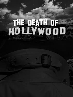 Poster The Death of Hollywood ()