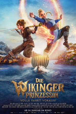 Die Wikingerprinzessin: Volle Fahrt voraus!