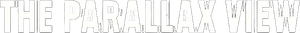 The Parallax View