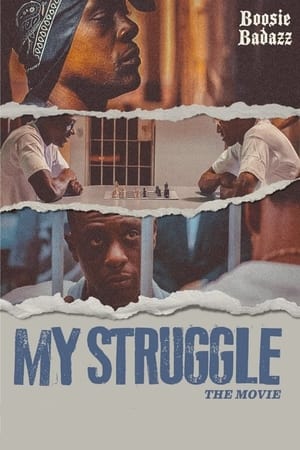 Poster My Struggle (2021)